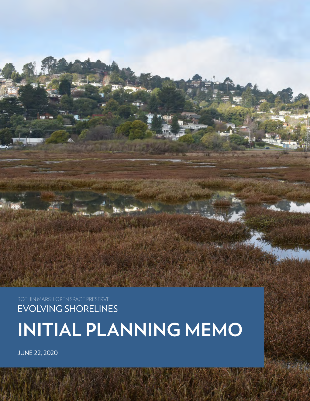 Bothin Marsh Initial Planning Memo