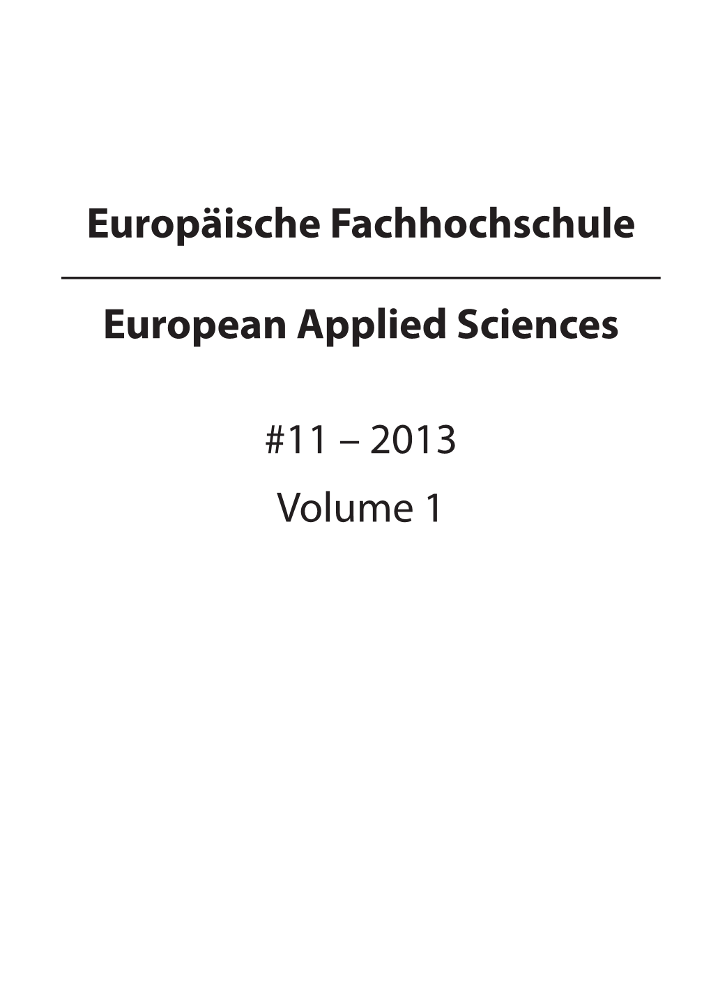 European Applied Sciences #11 – 2013 Volume 1 Europäische Fachhochschule