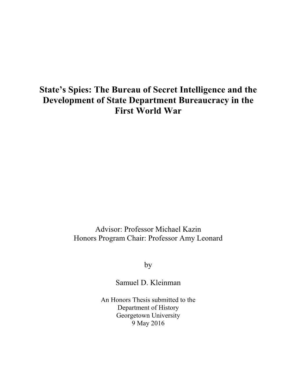 The Bureau of Secret Intelligence and the Development of State Department Bureaucracy in the First World War