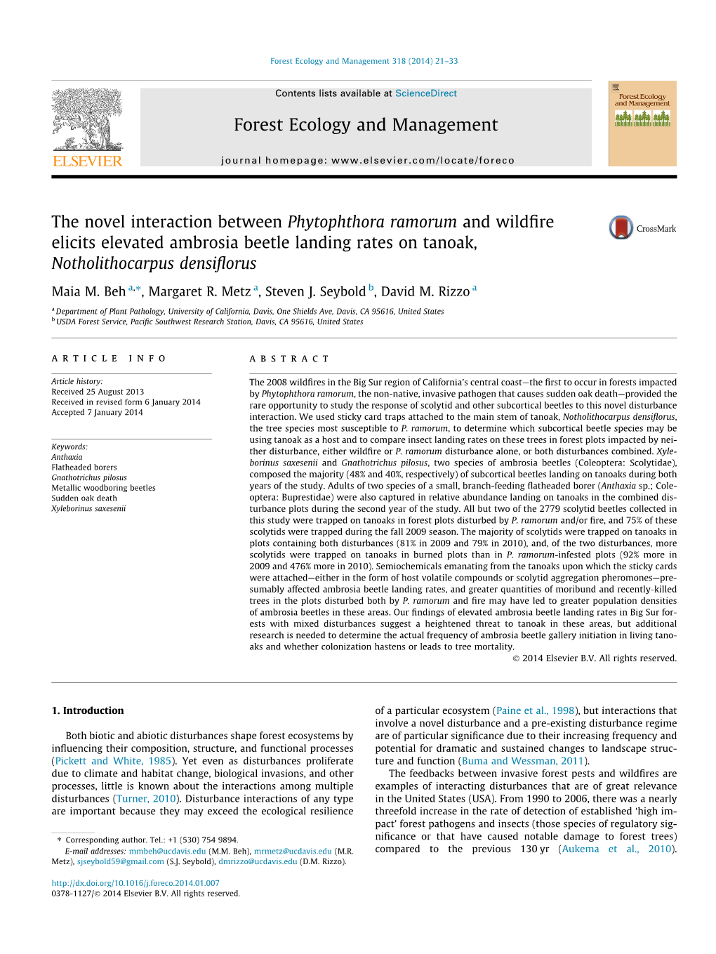 The Novel Interaction Between Phytophthora Ramorum and Wildfire