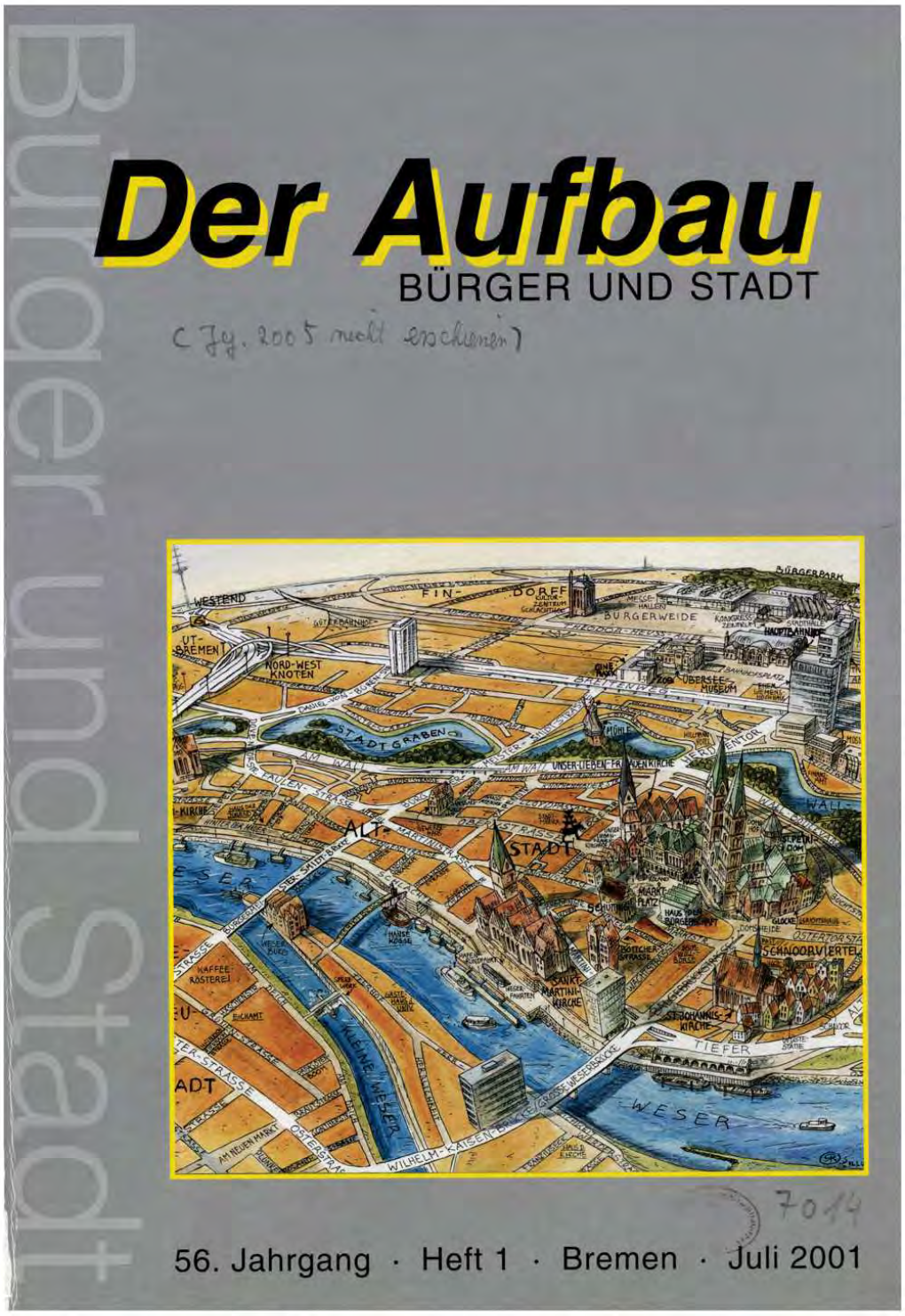 Der Aufbau BÜRGER UND STADT 56. Jahrgang • Heft 1 • Bremen