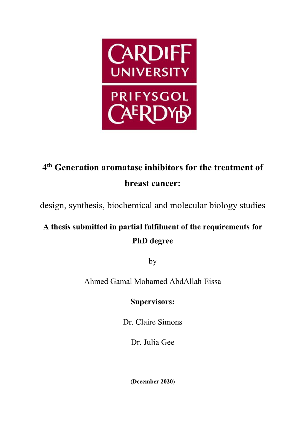 4Th Generation Aromatase Inhibitors for the Treatment of Breast Cancer: Design, Synthesis, Biochemical and Molecular Biology Studies