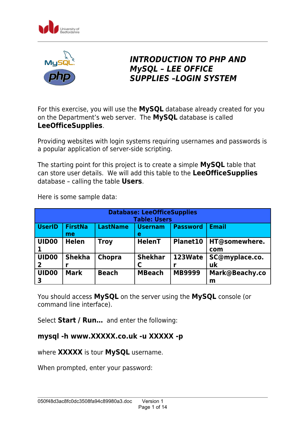 INTRODUCTION to PHP and Mysql LEE OFFICE SUPPLIES LOGIN SYSTEM