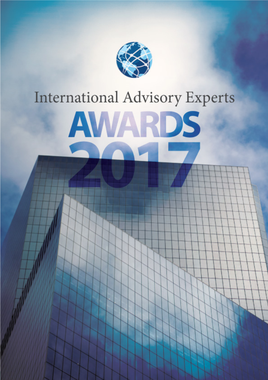 International Advisory Experts Awards 2017 1 You Aren’T the Average Guest