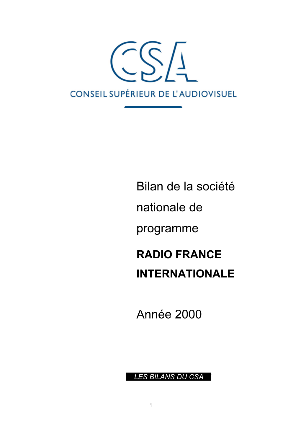 Bilan De La Société Nationale De Programme Année 2000