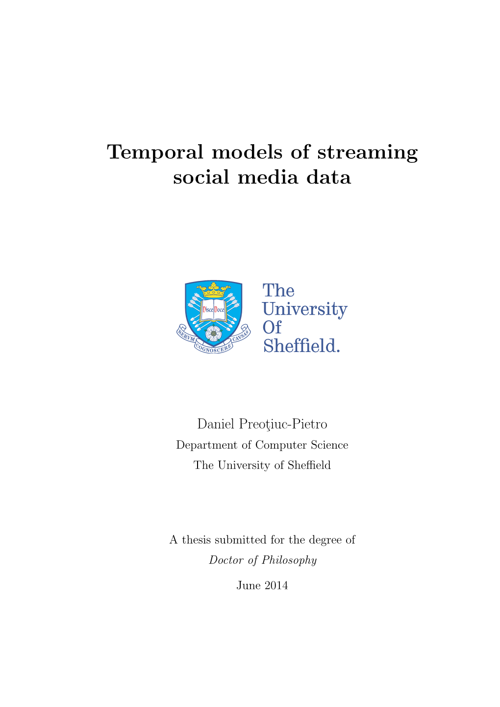 Temporal Models of Streaming Social Media Data