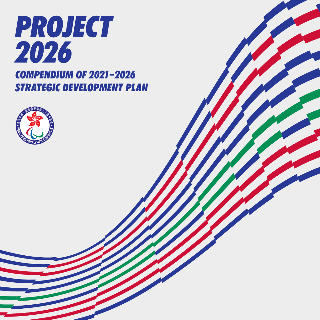 Project 2026 Compendium of 2021–2026 Strategic Development Plan Table of Contents