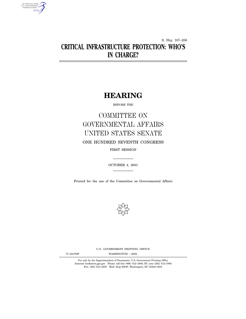 Critical Infrastructure Protection: Who's in Charge? Hearing Committee on Governmental Affairs United States Senate