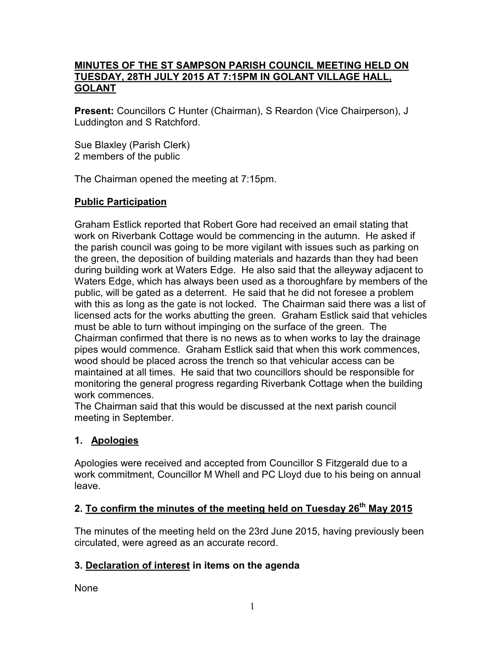 Minutes of the St Sampson Parish Council Meeting Held on Tuesday, 28Th July 2015 at 7:15Pm in Golant Village Hall, Golant