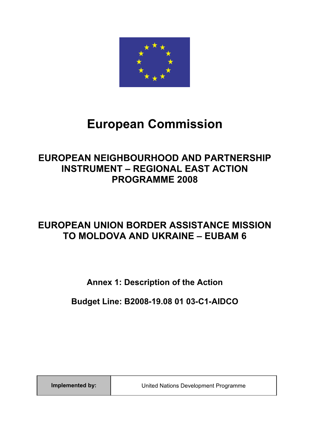 European Neighbourhood and Partnership Instrument Regional East Action Programme 2008