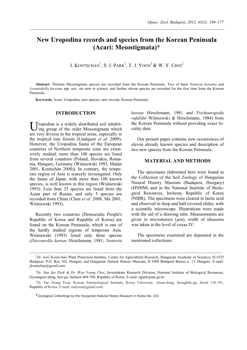 New Uropodina Records and Species from the Korean Peninsula (Acari: Mesostigmata)*