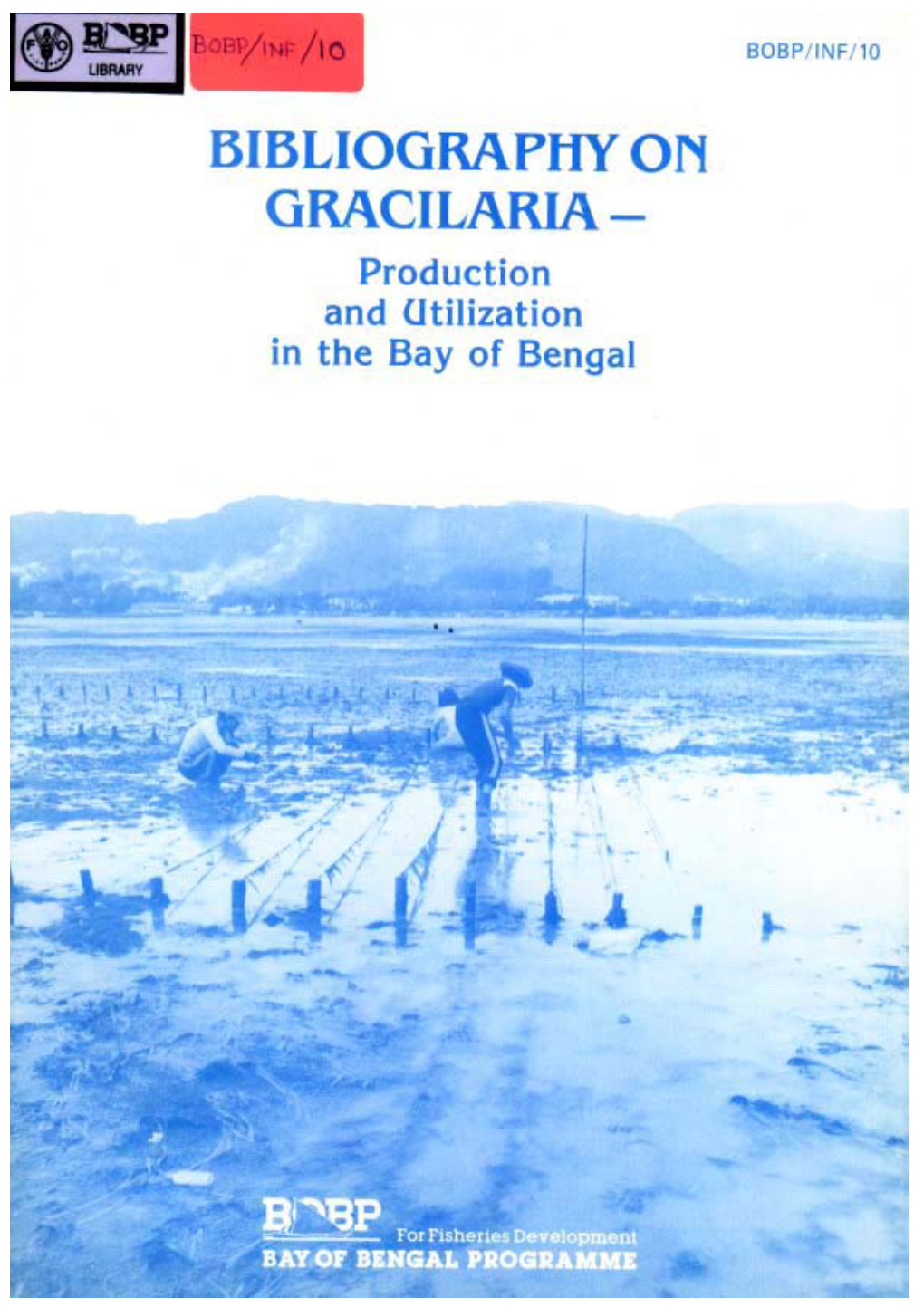 Bibliography on Gracilaria -- Production and Utilization in the Bay of Bengal