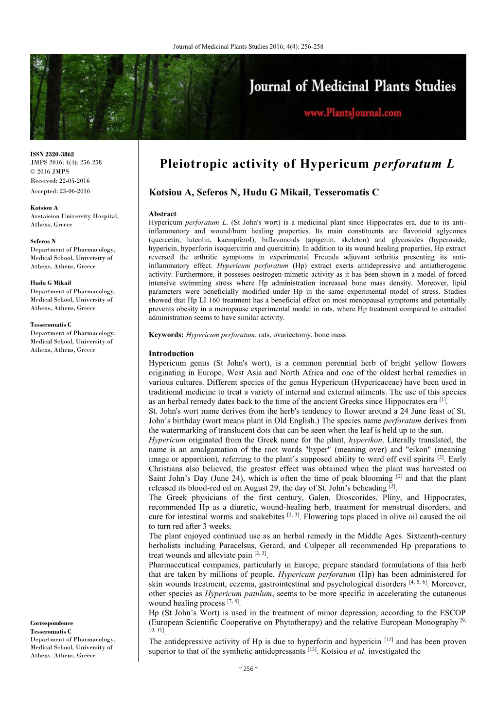 Pleiotropic Activity of Hypericum Perforatum L © 2016 JMPS Received: 22-05-2016