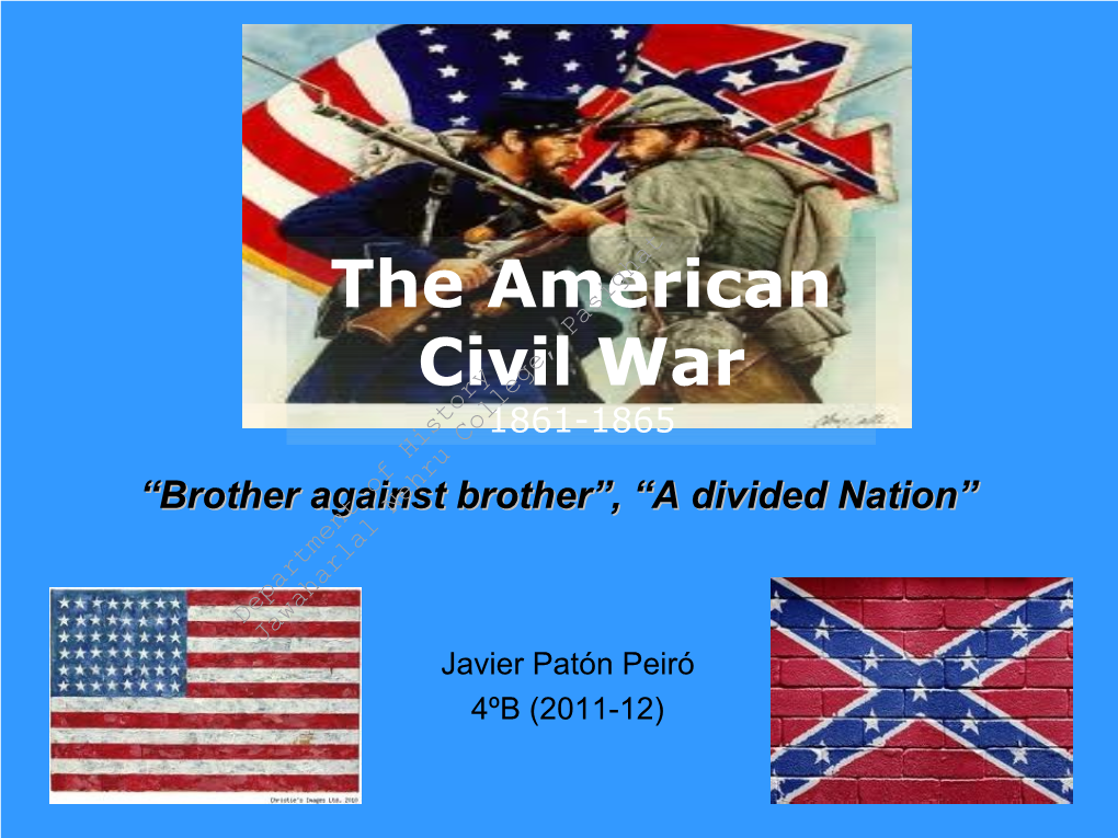 The American Civil War 1861-1865