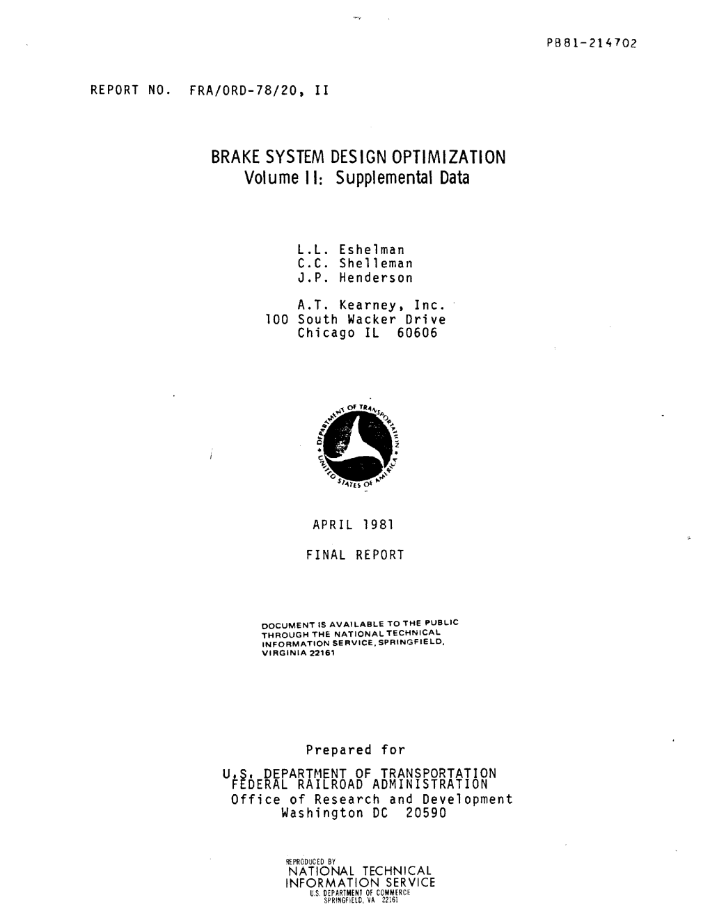 BRAKE SYSTEM DESIGN OPTIMIZATION Volume II: Supplemental Data