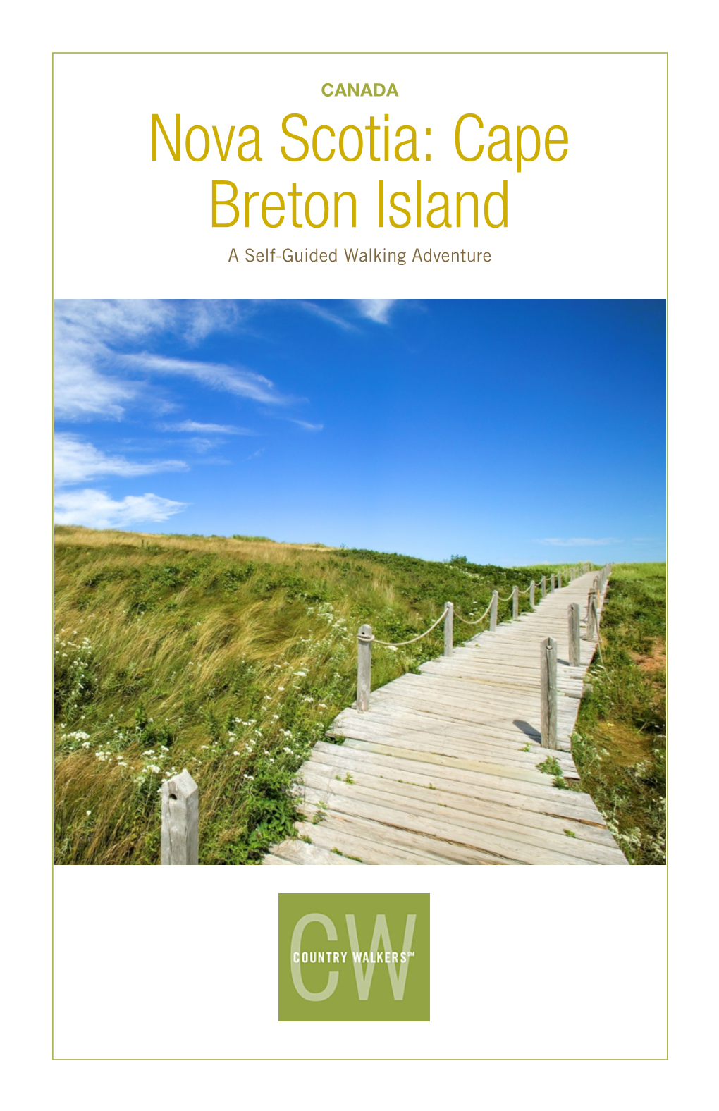 Nova Scotia: Cape Breton Island a Self-Guided Walking Adventure