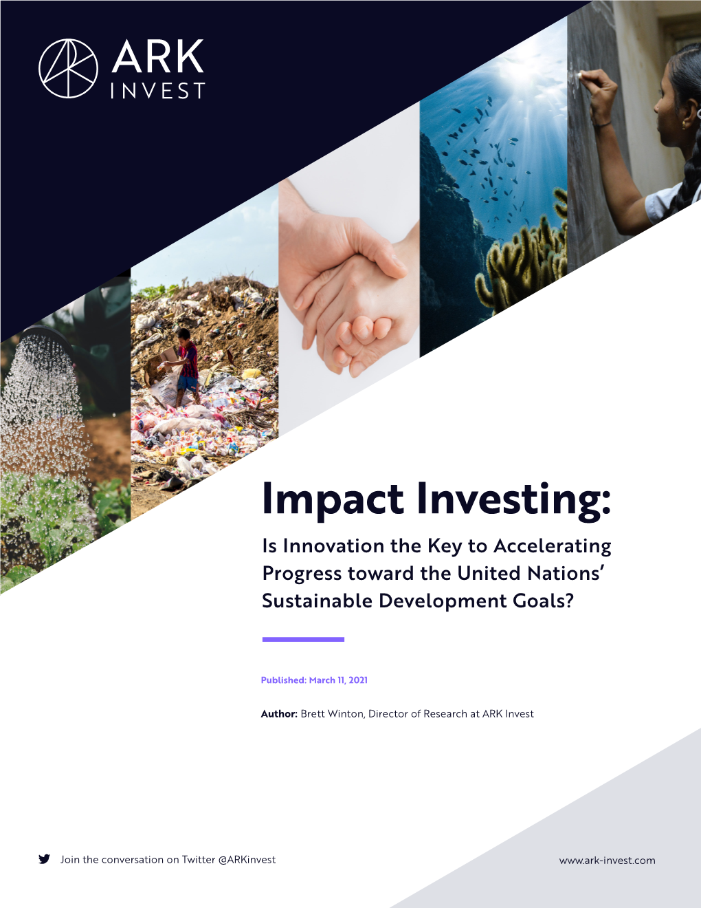 Impact Investing: Is Innovation the Key to Accelerating Progress Toward the United Nations’ Sustainable Development Goals?