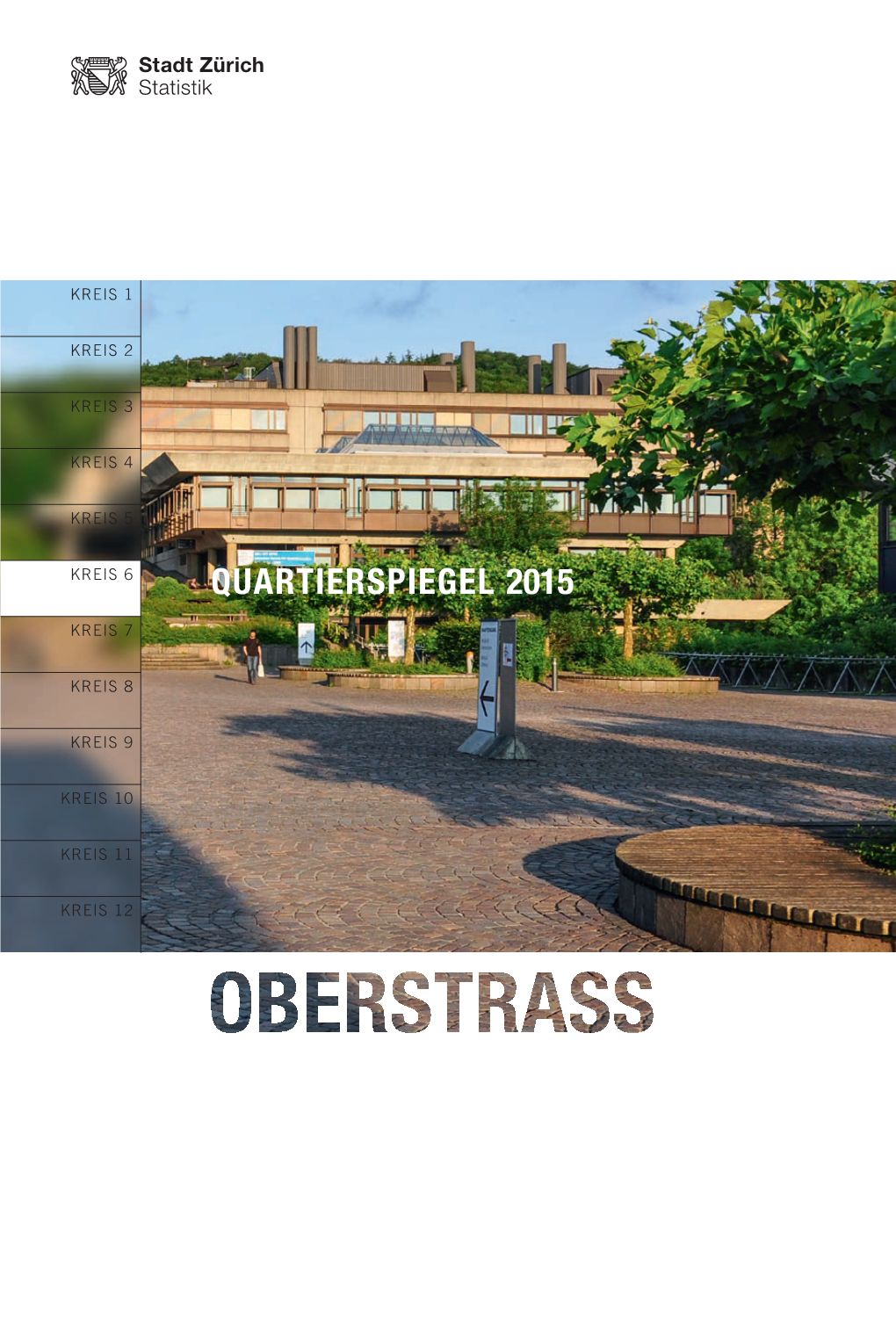 Quartierspiegel Oberstrass