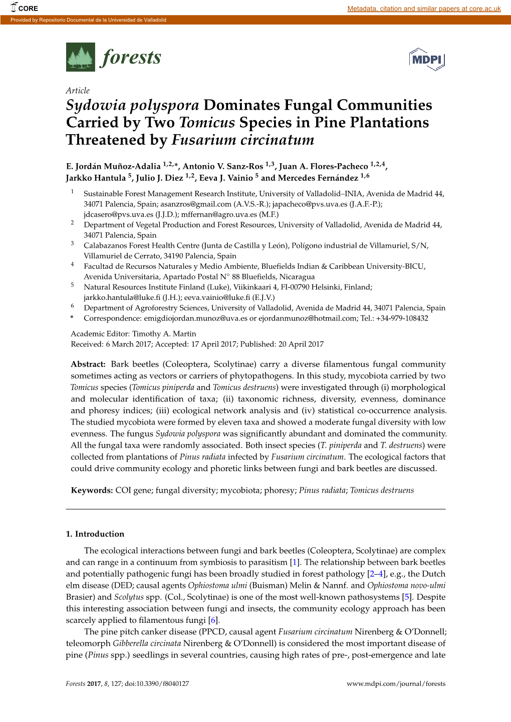 Sydowia Polyspora Dominates Fungal Communities Carried by Two Tomicus Species in Pine Plantations Threatened by Fusarium Circinatum