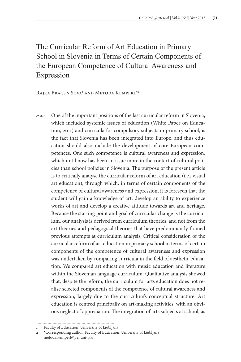 The Curricular Reform of Art Education in Primary School in Slovenia in Terms of Certain Components of the European Competence of Cultural Awareness and Expression