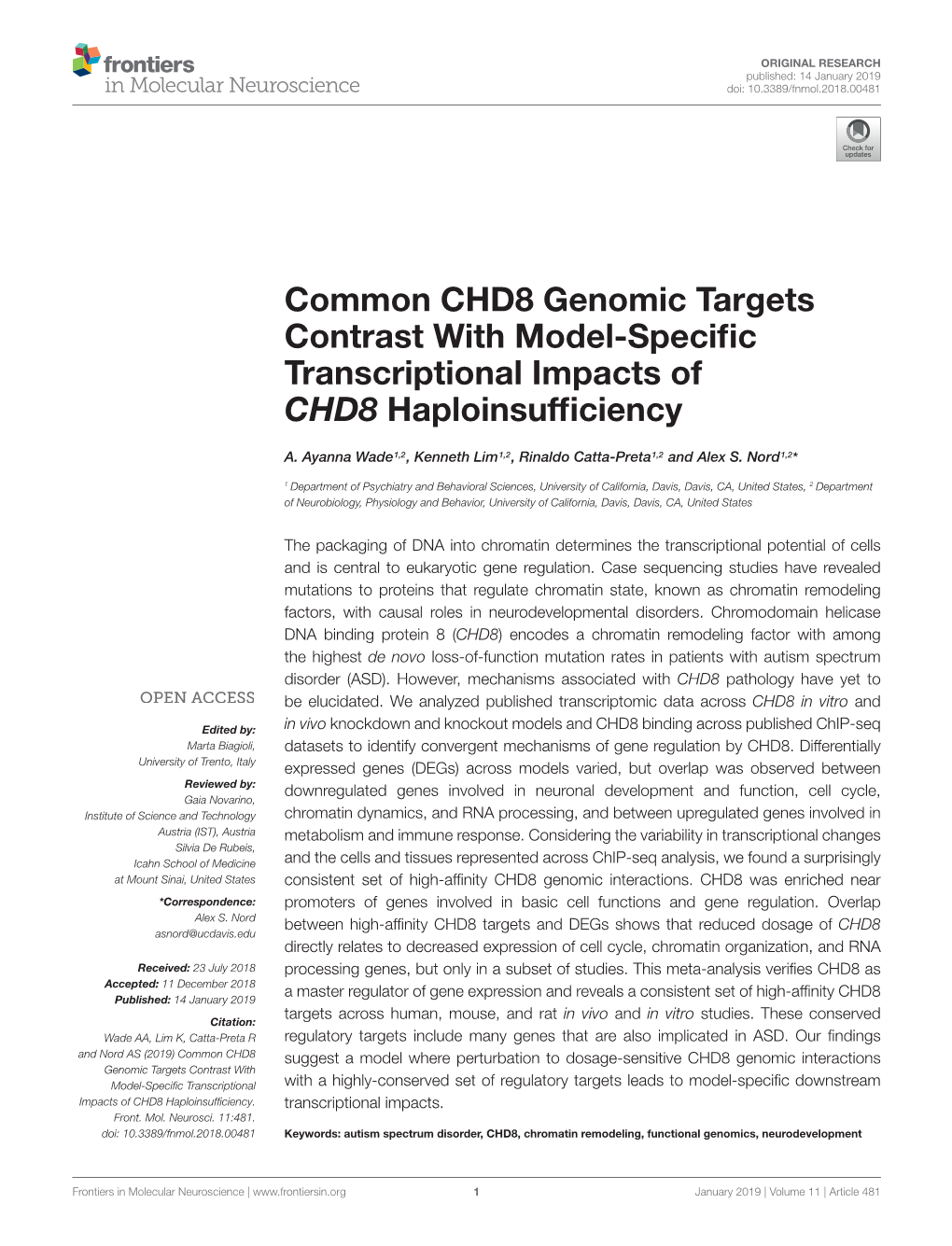 Common CHD8 Genomic Targets Contrast with Model-Specific