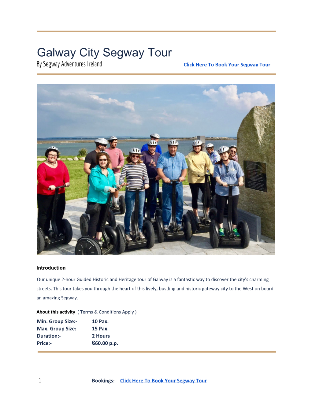 Galway City Segway Tour by Segway Adventures Ireland Click Here to Book Your Segway Tour