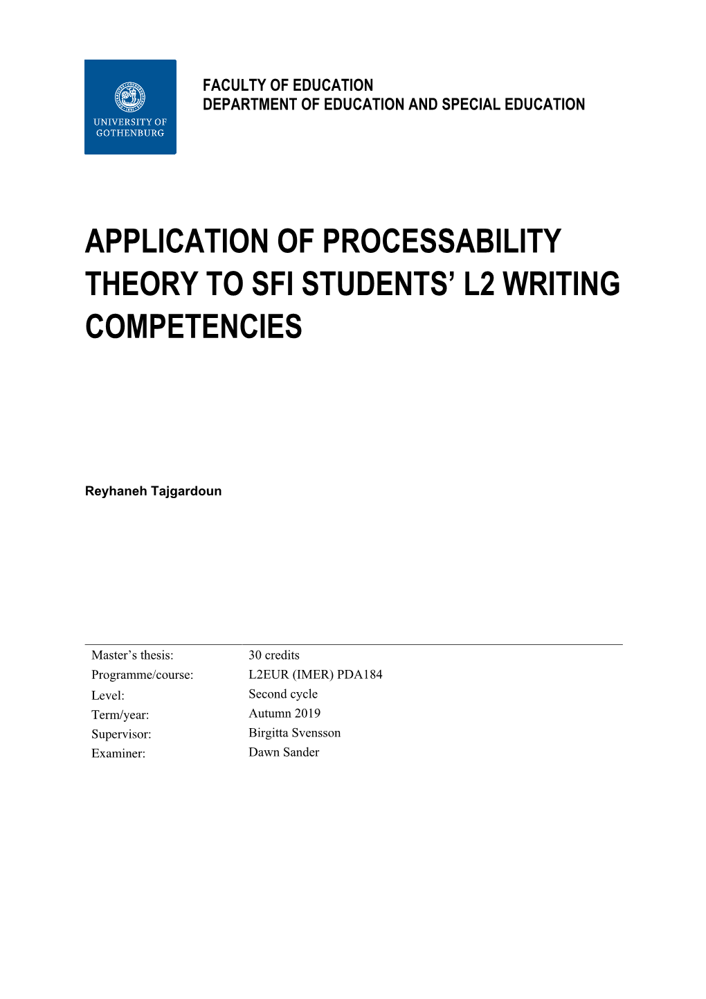 Application of Processability Theory to Sfi Students’ L2 Writing Competencies
