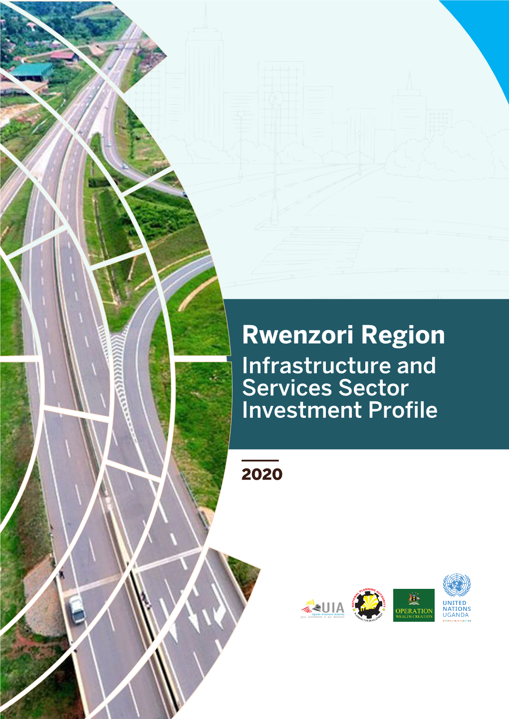 Rwenzori Region Infrastructure and Services Sector Investment Profile