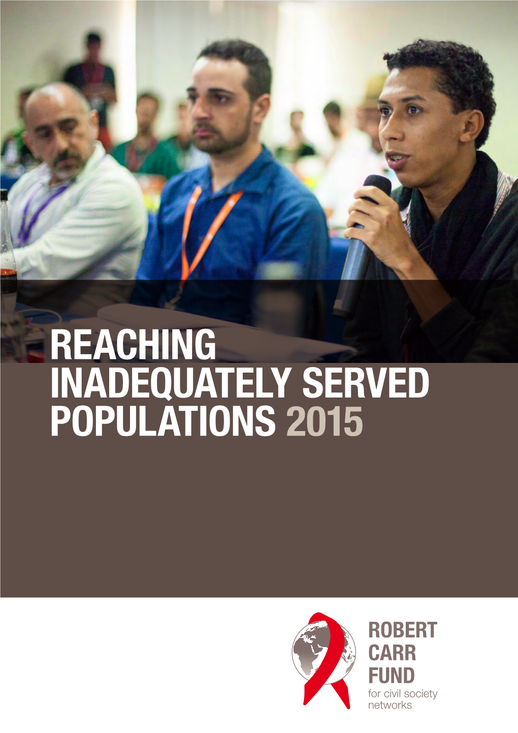 Reaching Inadequately Served Populations 2015 Foreword