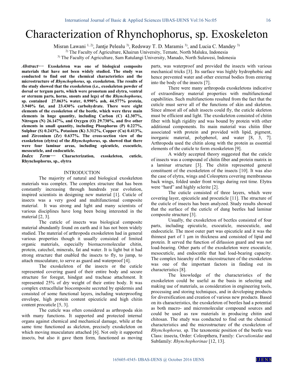 Characterization of Rhynchophorus, Sp. Exoskeleton Misran Lawani 1, 2), Jantje Pelealu 3), Redsway T