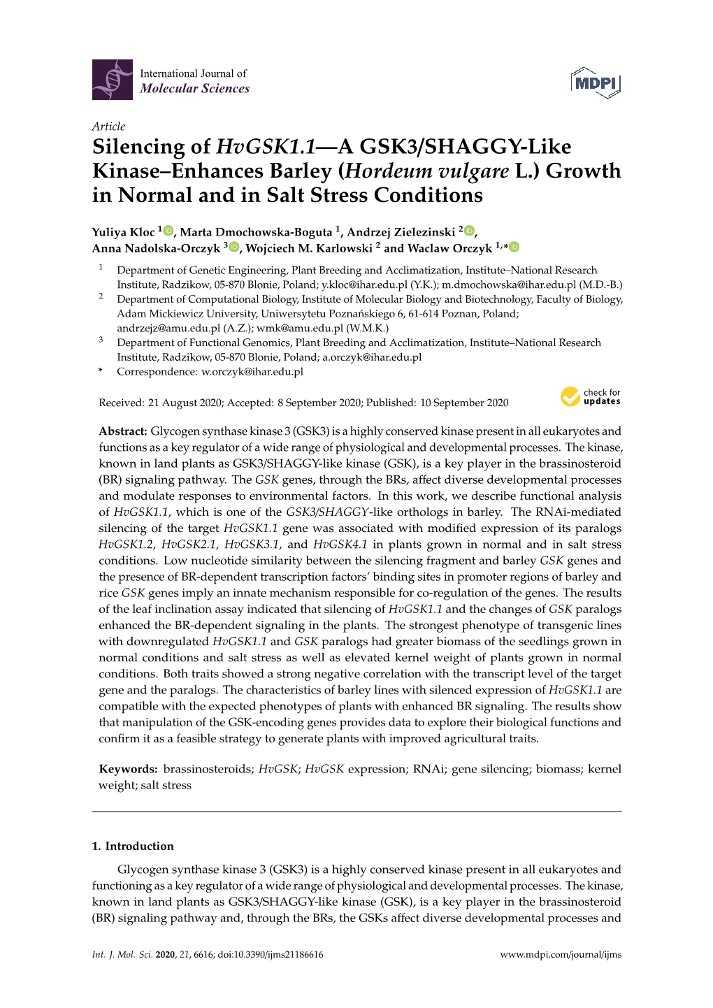 Silencing of Hvgsk1.1—A GSK3 /SHAGGY-Like Kinase–Enhances Barley (Hordeum Vulgare L.) Growth in Normal and in Salt Stress Co