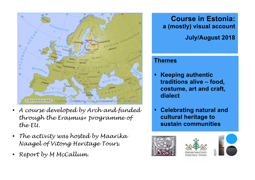 Course in Estonia: a (Mostly) Visual Account