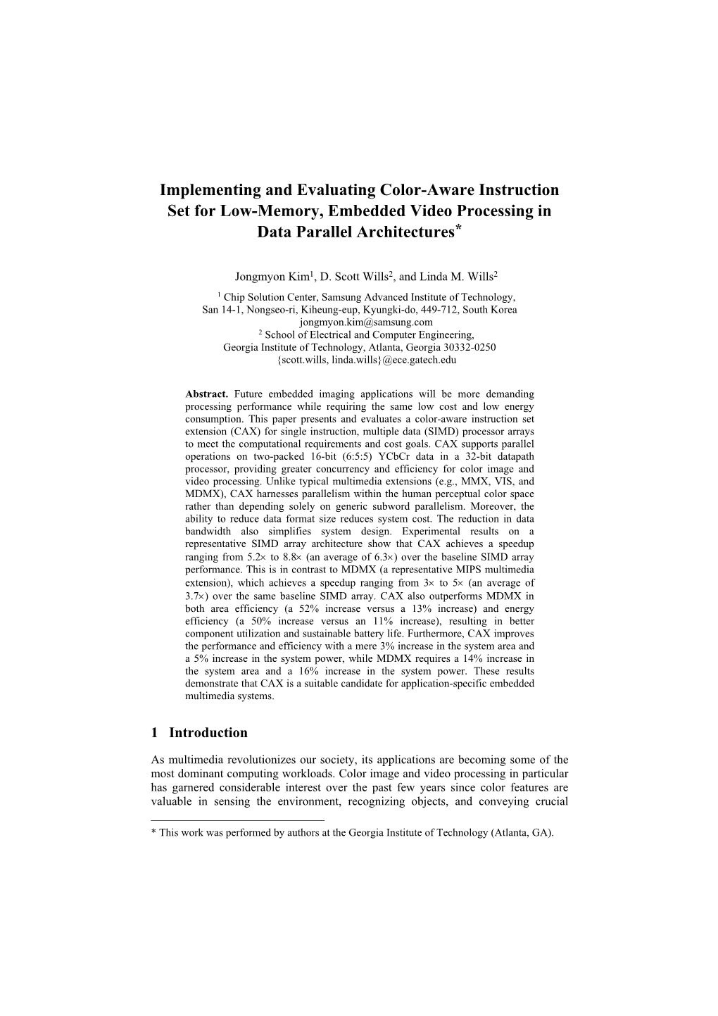 Implementing and Evaluating Color-Aware Instruction Set for Low-Memory, Embedded Video Processing in Data Parallel Architectures*