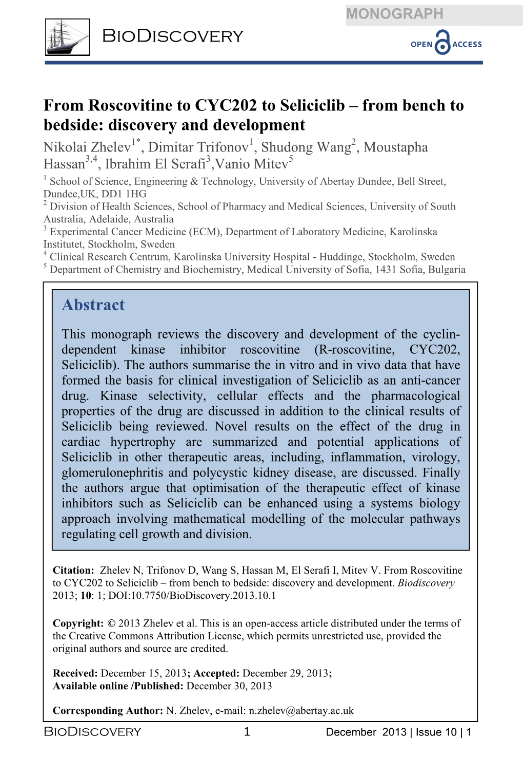 From Bench to Bedside: Discovery and Development