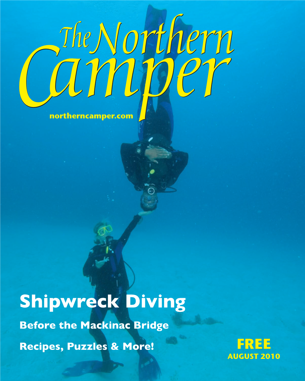 Shipwreck Diving Before the Mackinac Bridge Recipes, Puzzles & More! FREE AUGUST 2010 Stoney Creek