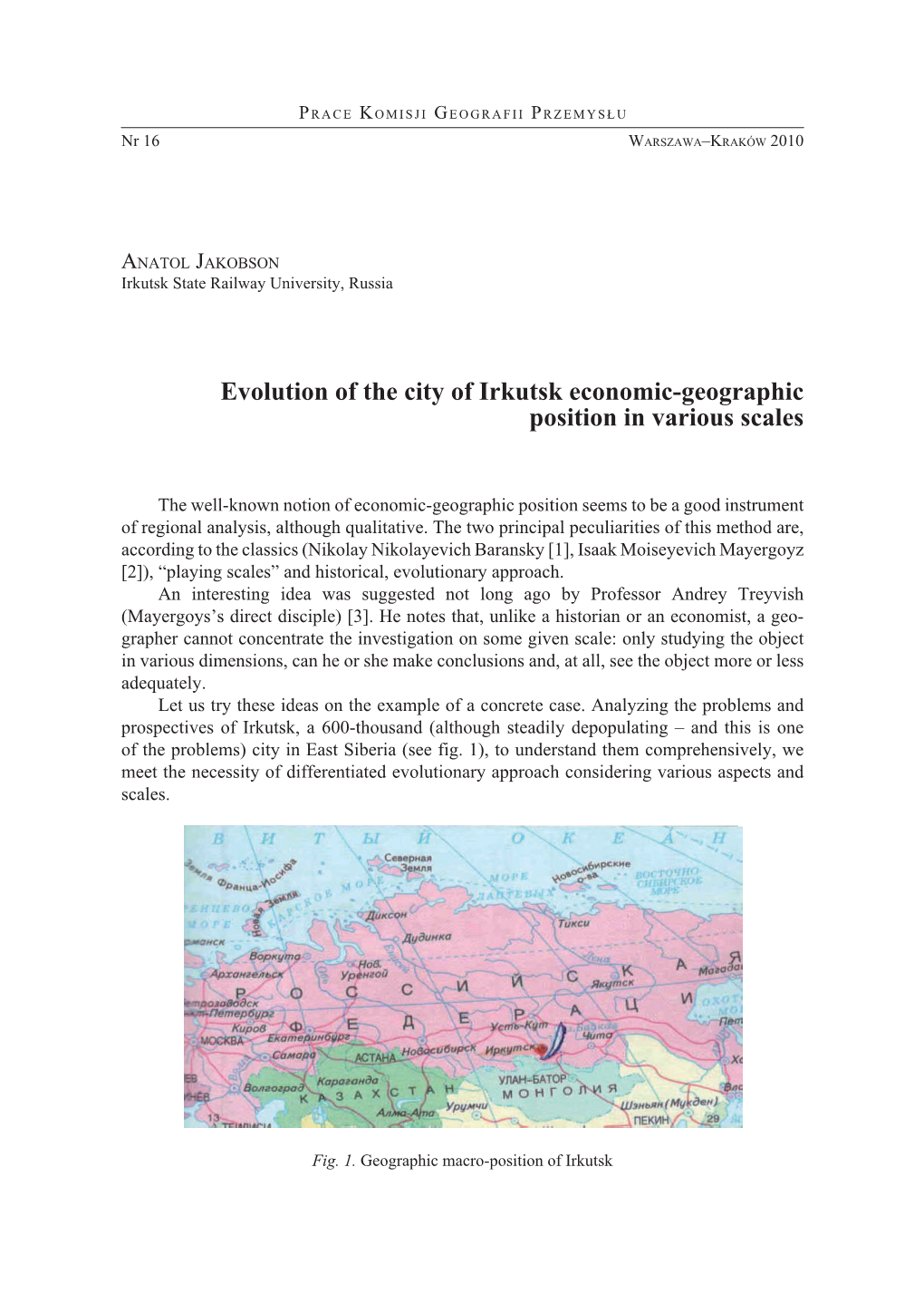 Evolution of the City of Irkutsk Economic-Geographic Position in Various Scales