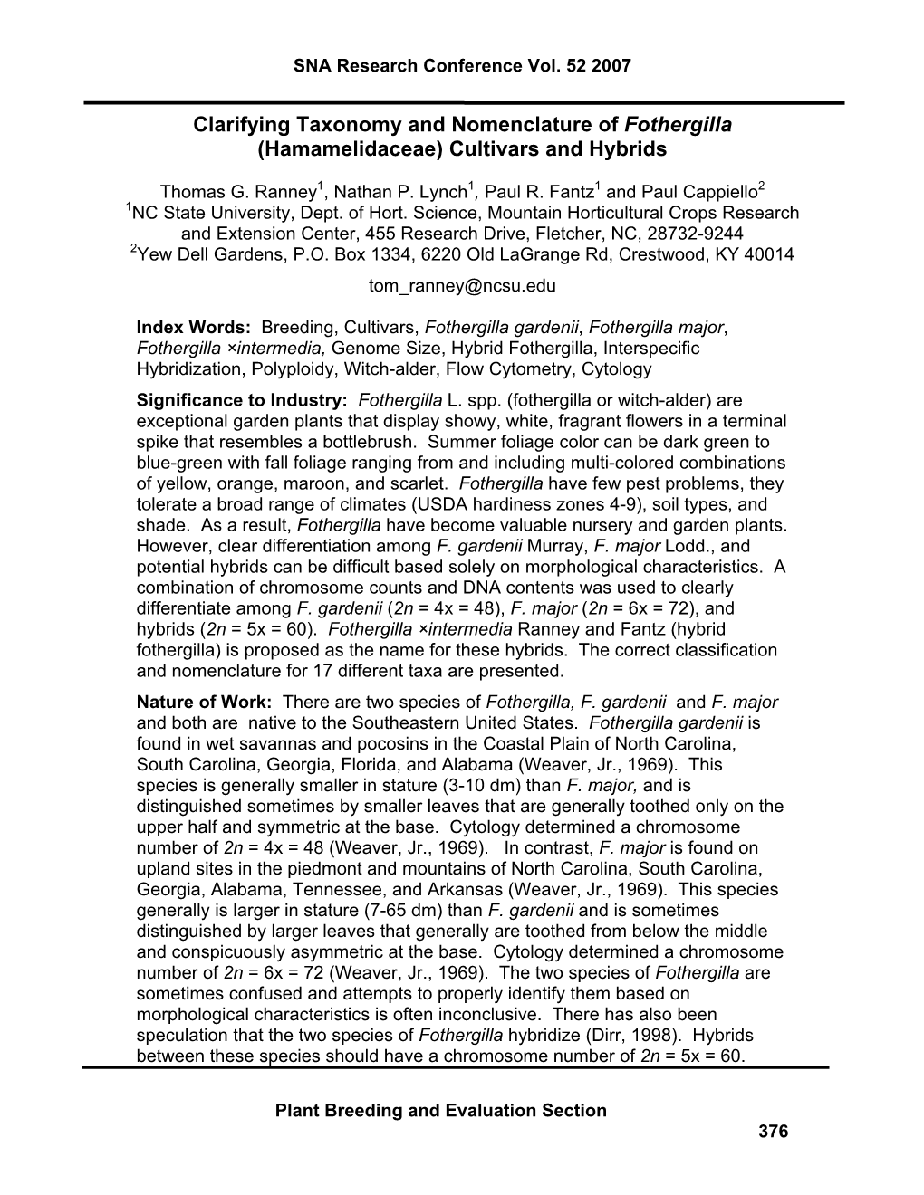 Clarifying Taxonomy and Nomenclature of Fothergilla (Hamamelidaceae) Cultivars and Hybrids