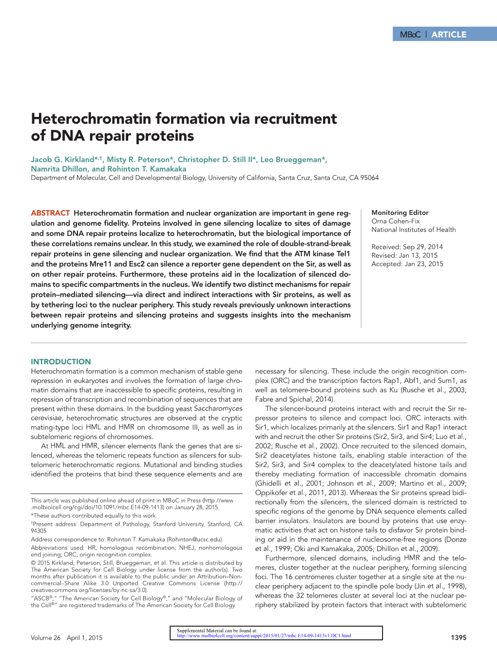 Heterochromatin Formation Via Recruitment of DNA Repair Proteins