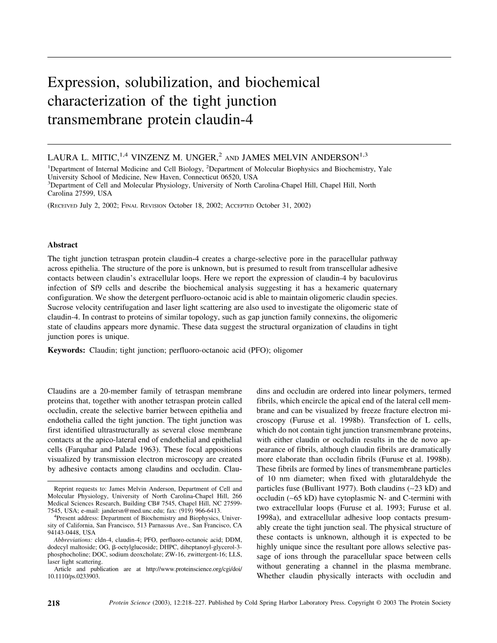 Expression, Solubilization, and Biochemical Characterization of the Tight Junction Transmembrane Protein Claudin-4