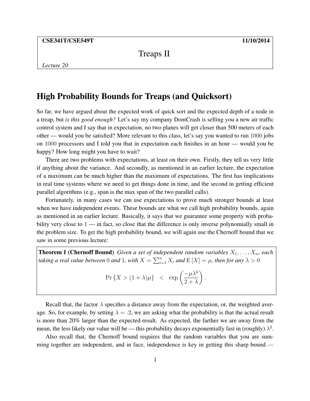 Treaps II High Probability Bounds for Treaps (And Quicksort)