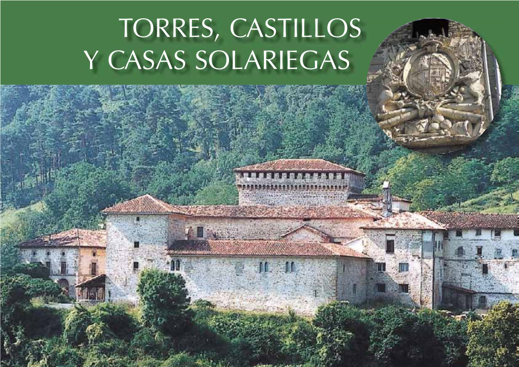 Torres, Castillos Y Casas Solariegas Torres,Castillos Y Casas Solariegas