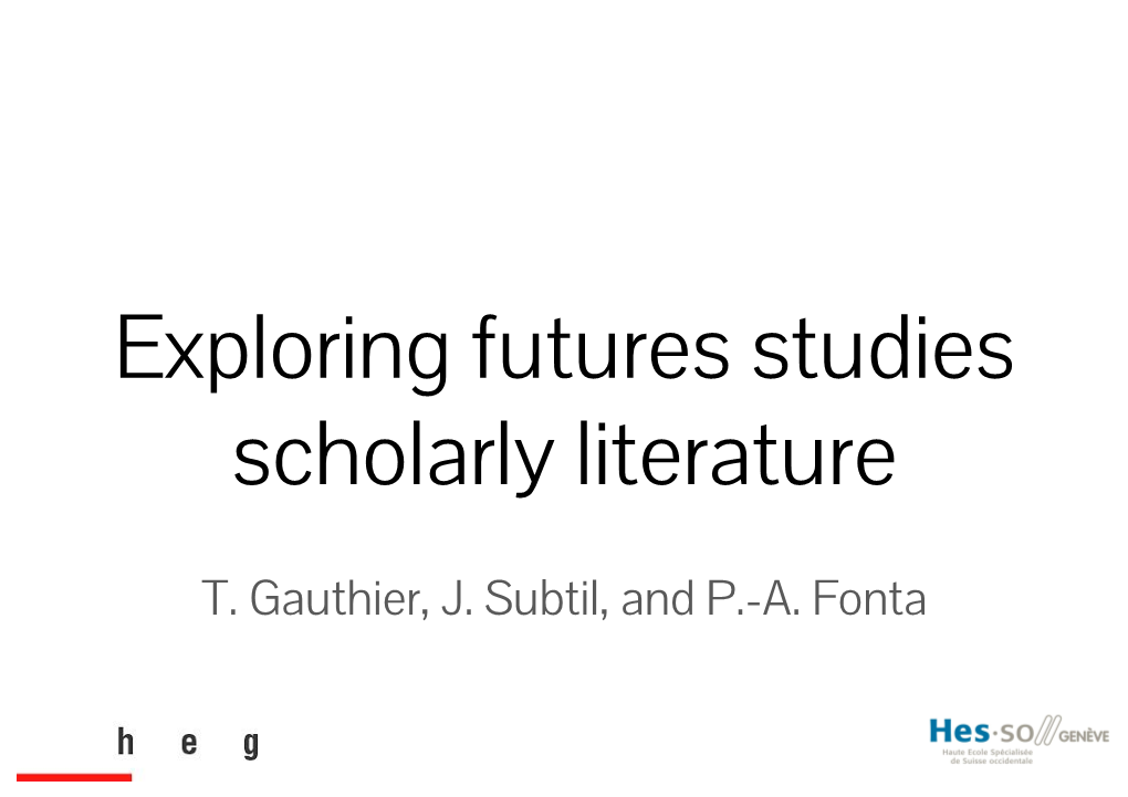 Exploring Futures Studies Scholarly Literature