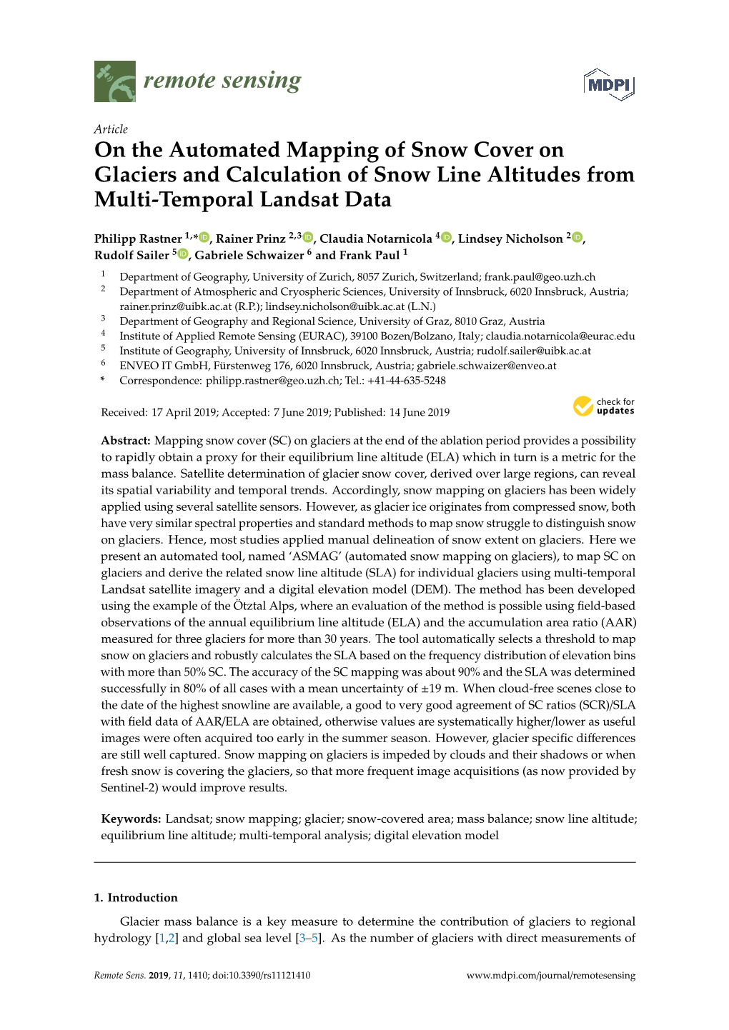 On the Automated Mapping of Snow Cover on Glaciers and Calculation of Snow Line Altitudes from Multi-Temporal Landsat Data