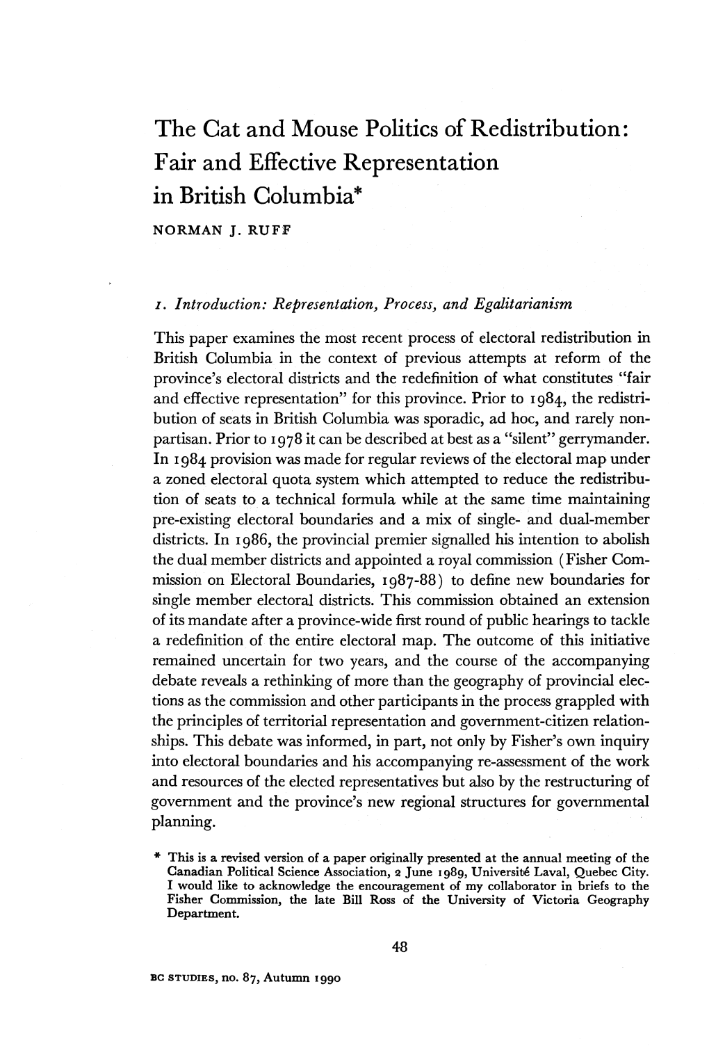 The Cat and Mouse Politics of Redistribution: Fair and Effective Representation in British Columbia*