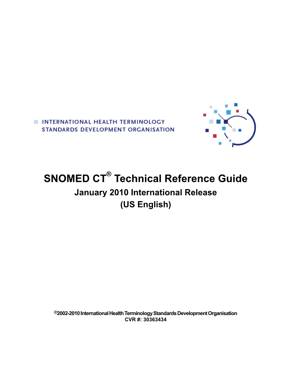 SNOMED CT Technical Reference Guide - January 2010