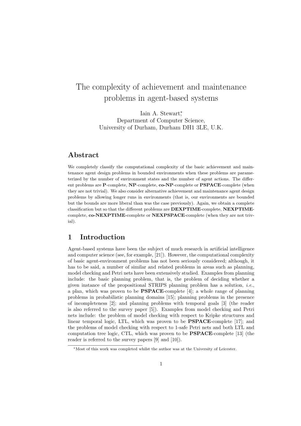 The Complexity of Achievement and Maintenance Problems in Agent-Based Systems