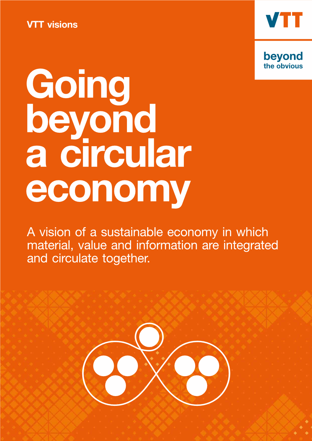 A Vision of a Sustainable Economy in Which Material, Value and Information Are Integrated and Circulate Together