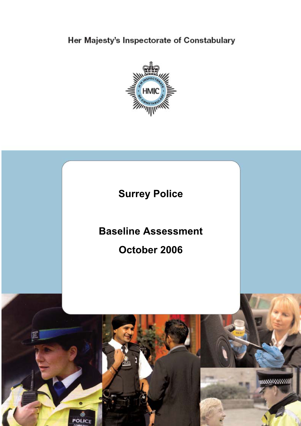 Surrey Police Baseline Assessment October 2006