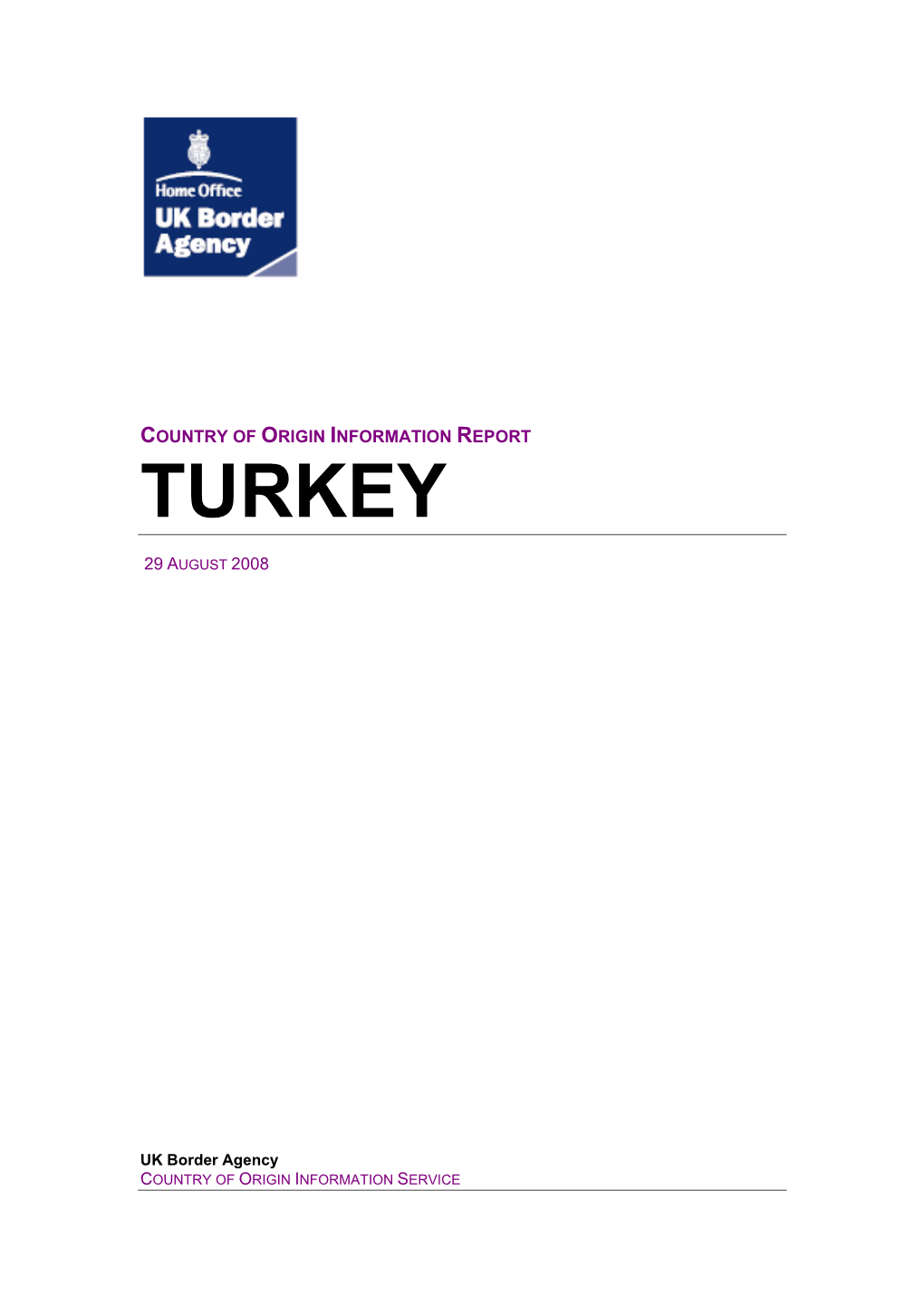 Country of Origin Information Report Turkey August 2008