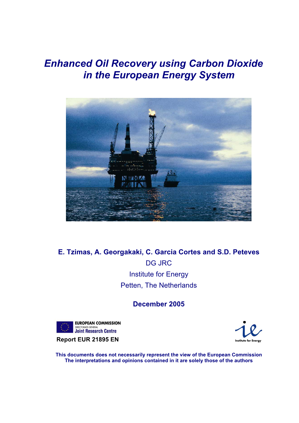 Enhanced Oil Recovery Using Carbon Dioxide in the European Energy System